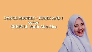 Download lagu DANCE MONKEY - TONES AND I cover CHERYLL mp3
