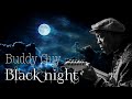 Buddy Guy - Black Night  (Srpski prevod)