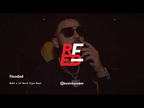 [FREE] NAV x Lil Durk Type Beat 2019 "Flooded" | Free Smooth Type Beat (Prod. by Red.E)