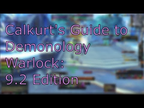 9.2 Demonology Warlock Guide - Updated Quick Start Guide!