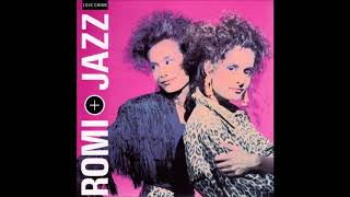 Romi & Jazz - 'Love Crime [7" Version]' (1989)