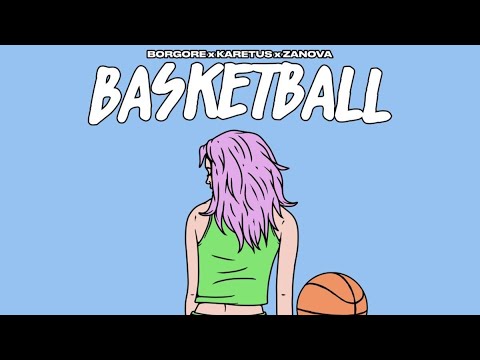 Borgore vs. Karetus — Basketball