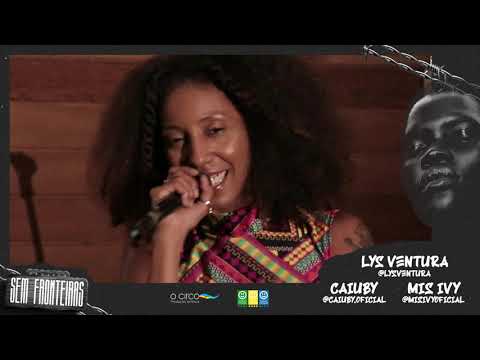 LYS VENTURA + CAIUBY + MIS IVY - Live (Sem Fronteiras)
