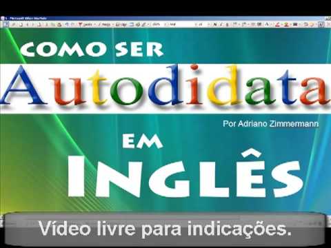 Curso de Ingles em várias Aulas de Ingles ser  Autodidata em inglês