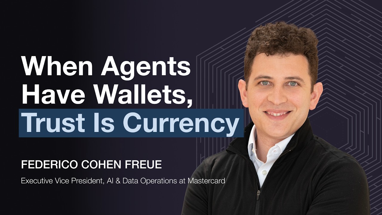 When Agents Have Wallets, Trust Is Currency—Federico Cohen Freue · Invisible Machines
