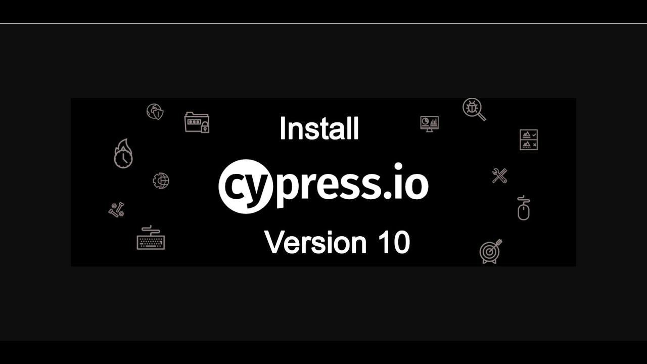 How to install Cypress 10?