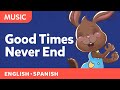 Good Times Never End La Víbora De La Mar Join Sammy The Bunny And Sing Along Canticos