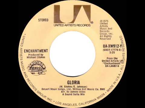 1977 HITS ARCHIVE: Gloria - Enchantment (stereo 45 single version)