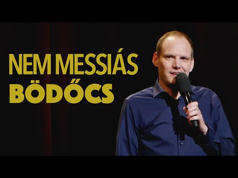Bödőcs: "Nem Messiás"
