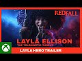 Redfall - The Telekinetic Threat | Layla Hero Trailer