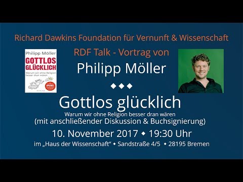 RDF Talk - Philipp Möller: Gottlos glücklich