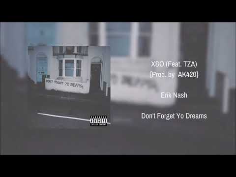 X's & O's Feat. TZA [Prod. by AK420] Official Audio #DFYD