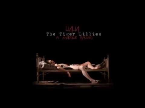 The Tiger Lillies - Lulu: A Murder Ballad [2014] full album.