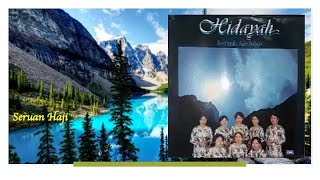 Download lagu Seruan Haji - Hidayah mp3 Download lagu Seruan Haji - Hidayah mp3