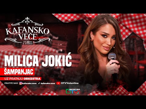 MILICA JOKIC - SAMPANJAC | UZIVO | 2025 | KAFANSKO VECE