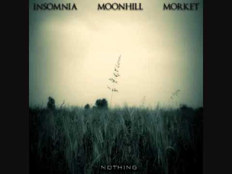 Moonhill - If You Sleep