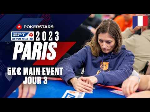 EPT Paris 2023 5K € MAIN EVENT - Jour 3 Cards Up commenté par Benny & Yu ♠️ PokerStars en Français