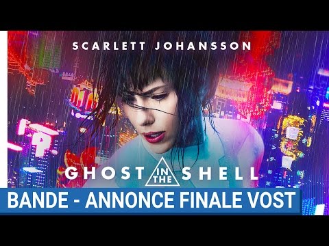 GHOST IN THE SHELL - Bande-Annonce Finale VOST [au cinéma le 29 Mars 2017]