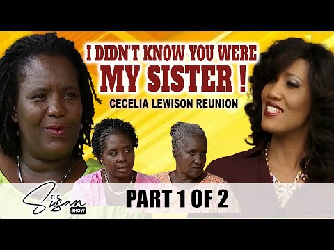 PART 1 - I DIDN'T KNOW YOU WERE MY SISTER !   #thesusanshowja #jamaicanreunion
