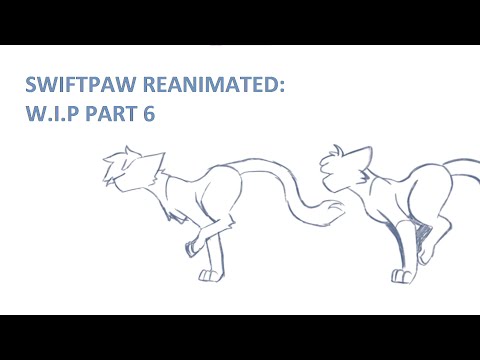 swiftpaw in the end part 6 w.i.p 1