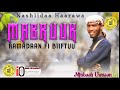 NEW Nashiidaa Aruuza Ramadaan Biiftuu Misbaah Usmaan By
