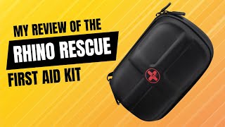 A Close-Up Look Into the RHINO RESCUE EVA MINI First Aid Kit