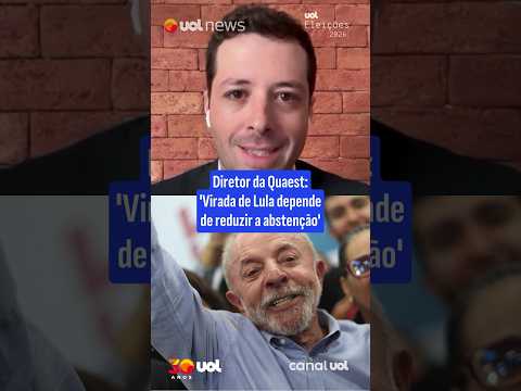 Eleições no segundo turno: Diretor da Quaest aponta que virada de Lula depende da abstenção