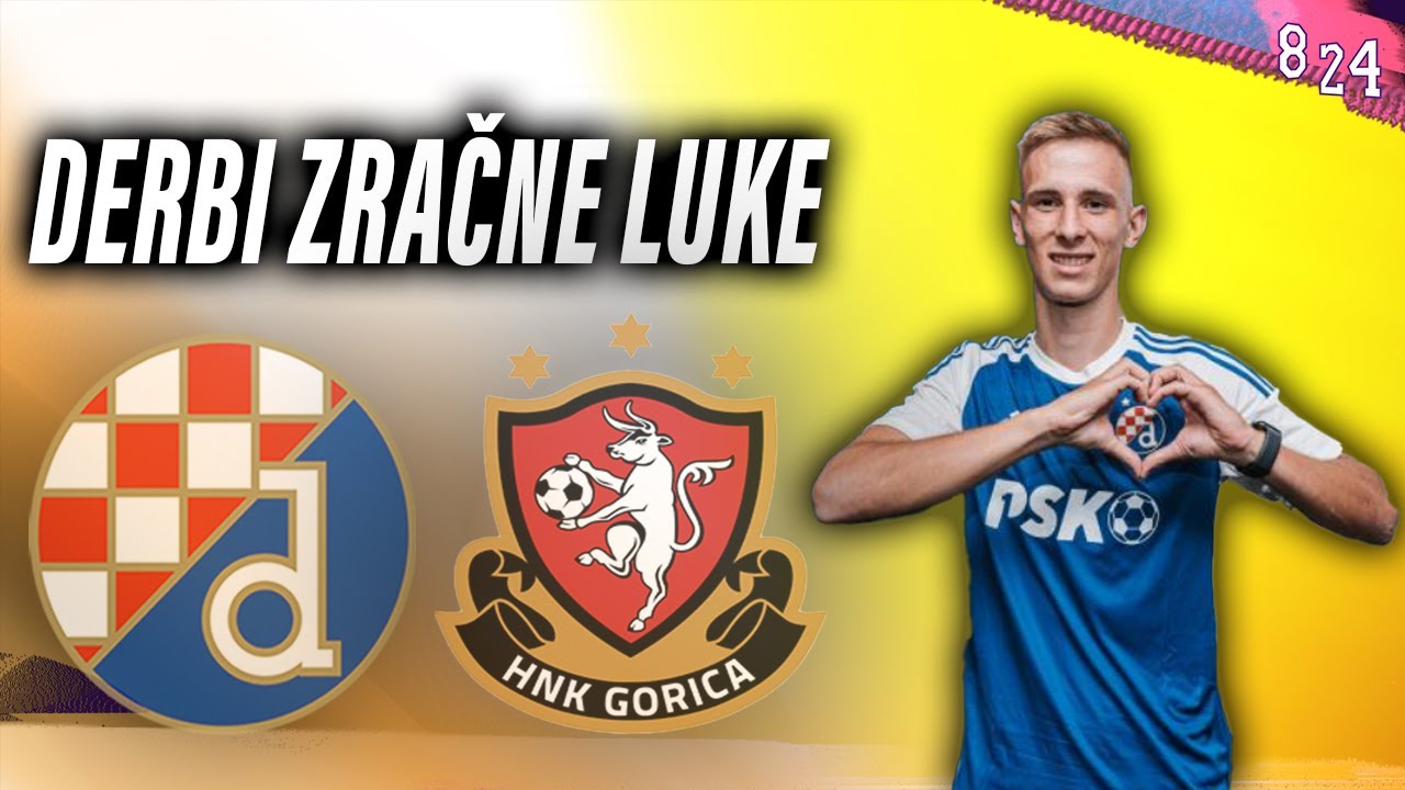 Najava: Gorica - Dinamo / Dvajsčetvorka #227