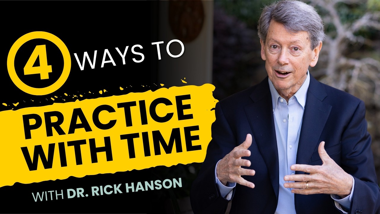 Four Ways to Practice with Time with Rick Hanson - YouTube video featuring the word but for