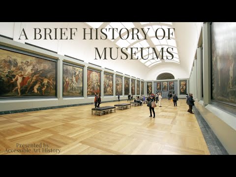 A Brief History of Museums
