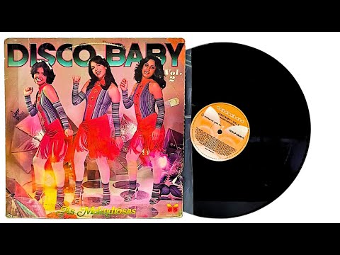 Disco Baby Vol. 2 -  "As Melindrosas" - ℗ 1978 - Baú 🎶