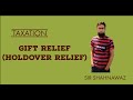 Gift Relief Holdover Relief English