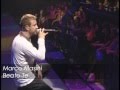 Marco Masini- Beato Te ( Live 2009 )