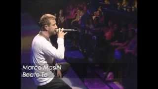 Marco Masini- Beato Te ( Live 2009 )
