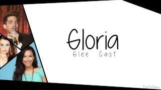 Glee - GLORIA - Lyric Video