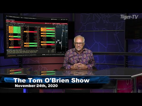 November 24th, Tom O'Brien Show on TFNN - 2020