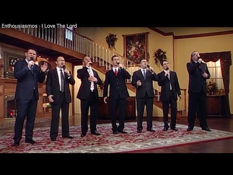 Enthousiasmos - I Love The Lord