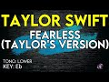 Taylor Swift - Fearless (Taylor's Version) - Karaoke Instrumental - Lower