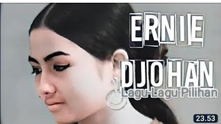 Download lagu ERNIE DJOHAN Lagu-lagu Pilihan mp3 Download lagu ERNIE DJOHAN Lagu-lagu Pilihan mp3
