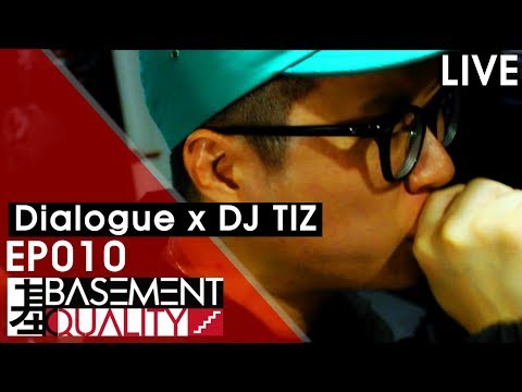 베이스먼트퀄리티 라이브 EP010 - Dialog x DJ Tiz  Basement Quality live performance