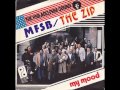 MFSB - The Zip