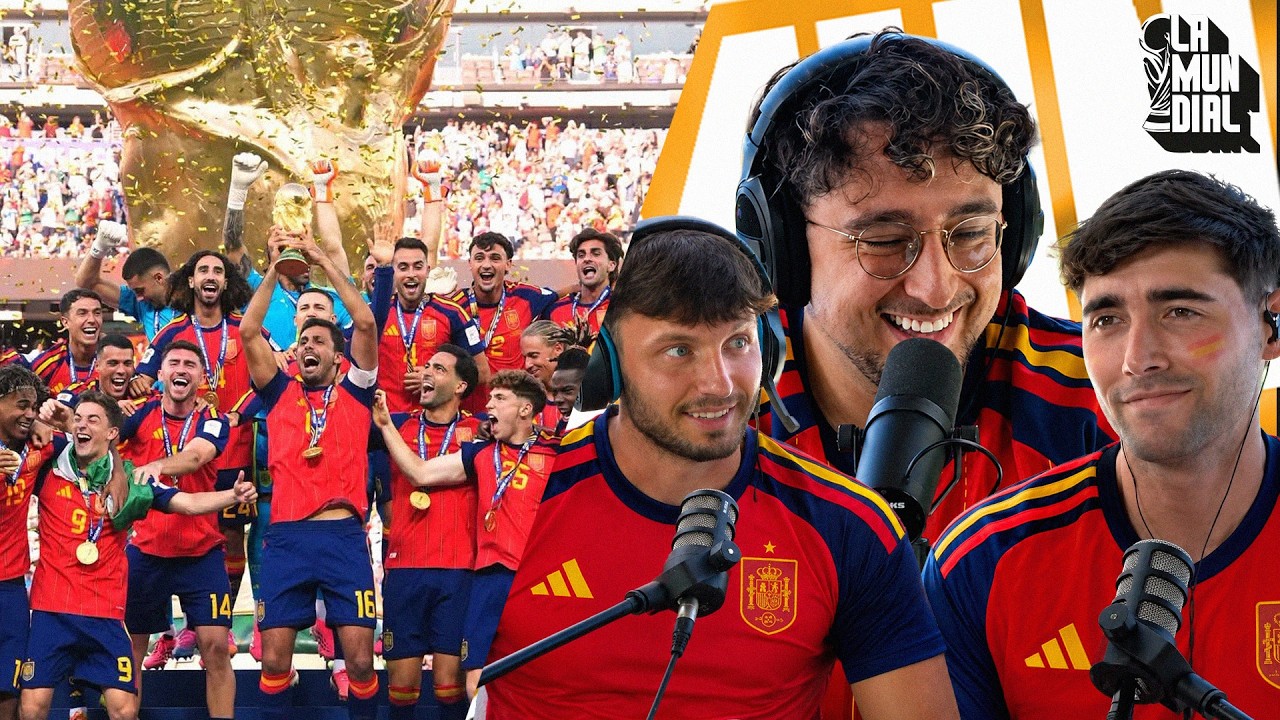 ESPAÑA CAMPEÓN DE LA COPA DEL MUNDO ⭐⭐  LA MUNDIAL ÚLTIMO CAPÍTULO
