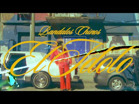 El Idolo - Bándalos Chinos