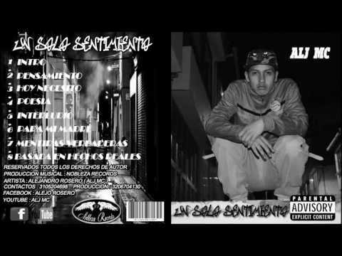 ALJ MC MENTIRAS VERDADERAS(UN SOLO SENTIMIENTO)NOBLEZA RECORDS