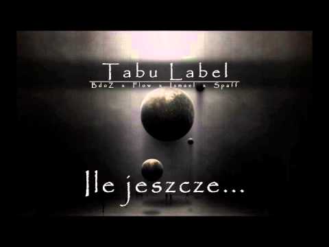 BdoZ x Flow x Ismael x Spaff - Ile jeszcze?