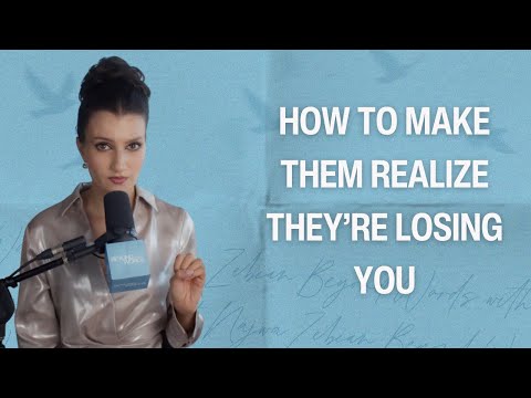 How to Make Them Realize They’re Losing You | Beyond Words | EP7