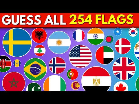 Guess ALL The 254 Flags In The World THE ULTIMATE FLAG QUIZ 2025