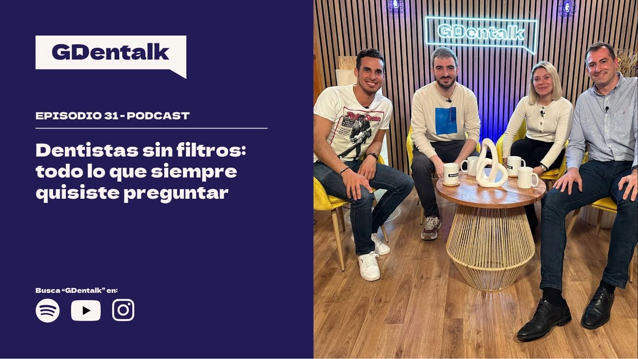EP. 31 - Dentistas sin FILTROS: todo lo que siempre quisiste preguntar