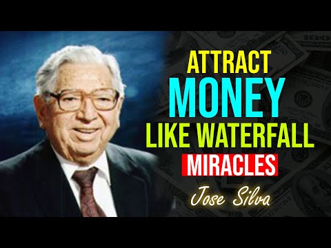 The Secret to Manifesting Money like Magnetic Waterfall- Jose Silva