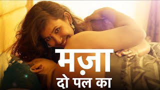 Mazaa - Do Pal Ka  New Hindi Web Series  Full Epis